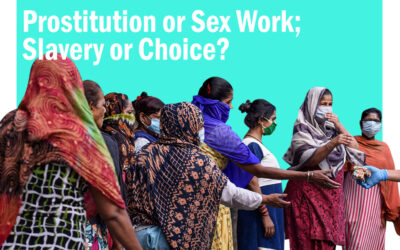 Prostitution or Sex Work; Slavery or Choice?