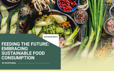 FEEDING THE FUTURE: EMBRACING SUSTAINABLE FOOD CONSUMPTION