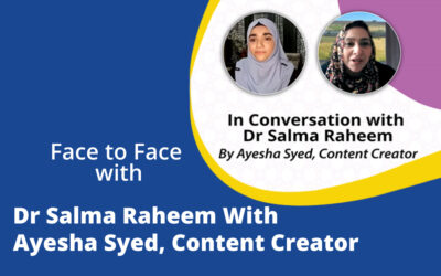 Face to Face With Dr Salma Raheem With Ayesha Syed, Content Creator
