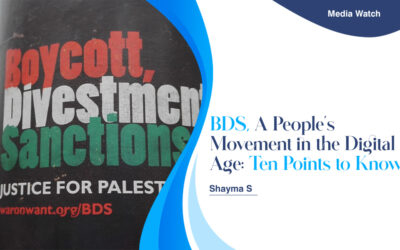 BDS, A People’s Movement in the Digital Age: Ten Points to Know