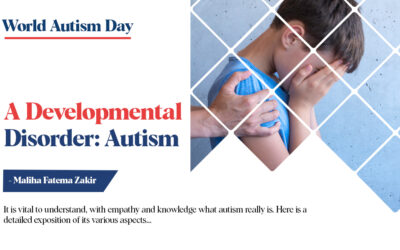 A Developmental Disorder : Autism