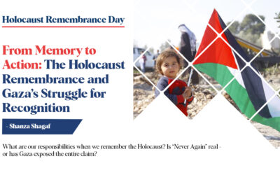 From Memory to Action: The Holocaust Remembrance and Gaza’s Struggle for Recognition