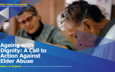 Ageing with Dignity: A Call to Action Against Elder Abuse