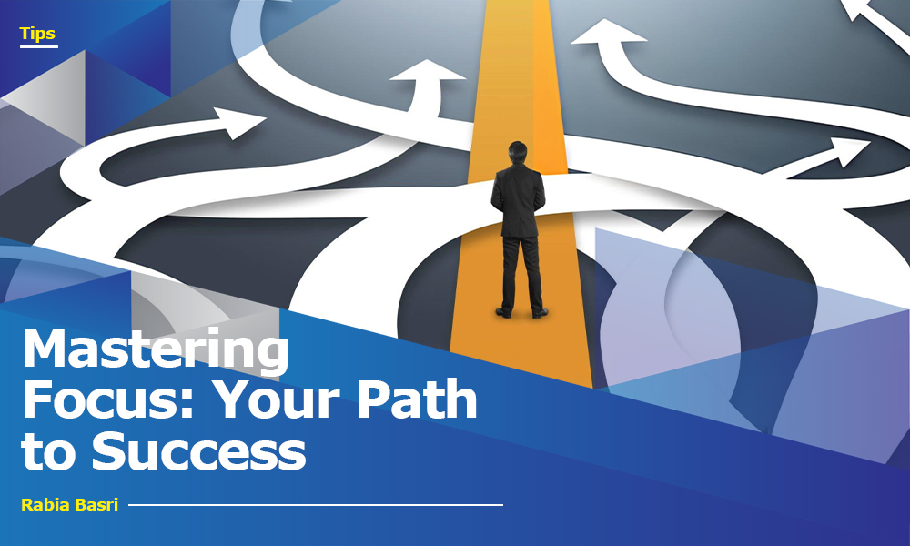 Mastering Focus Your Path to Success @auramag