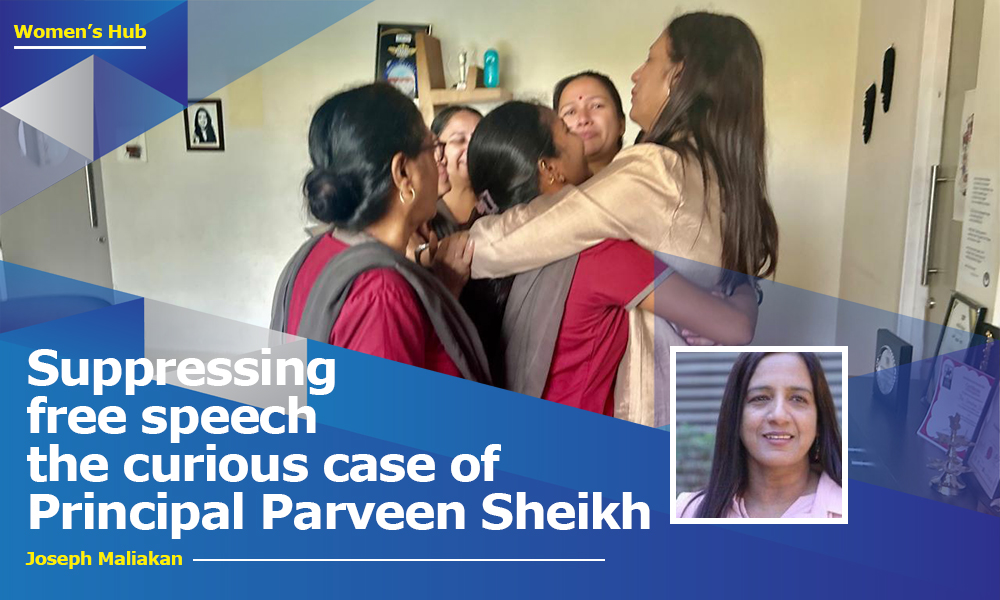 Suppressing free speech the curious case of Principal Parveen Sheikh @auramag