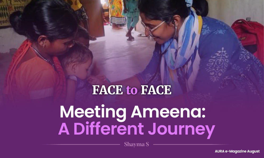 Meeting Ameena: A Different Journey